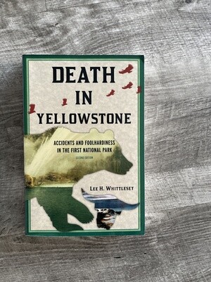 Whittlesey, Lee-Death in Yellowstone