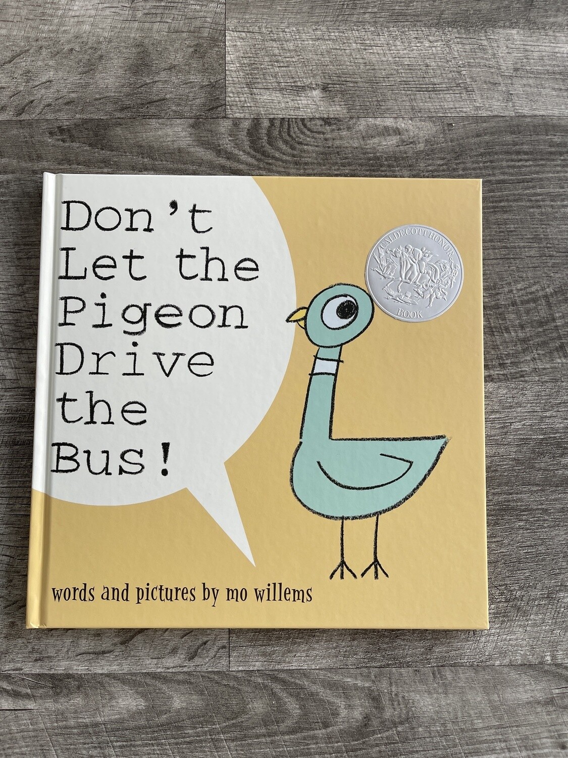 Willems, Mo-Don&#39;t Let the Pigeon Drive the Bus