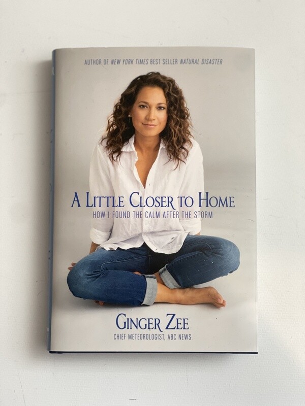 Zee, Ginger-A Little Closer to Home
