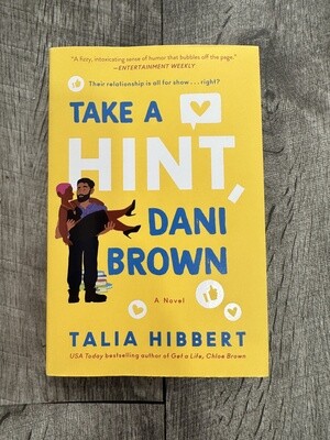 Hibbert, Talia-Take a Hint, Dani Brown