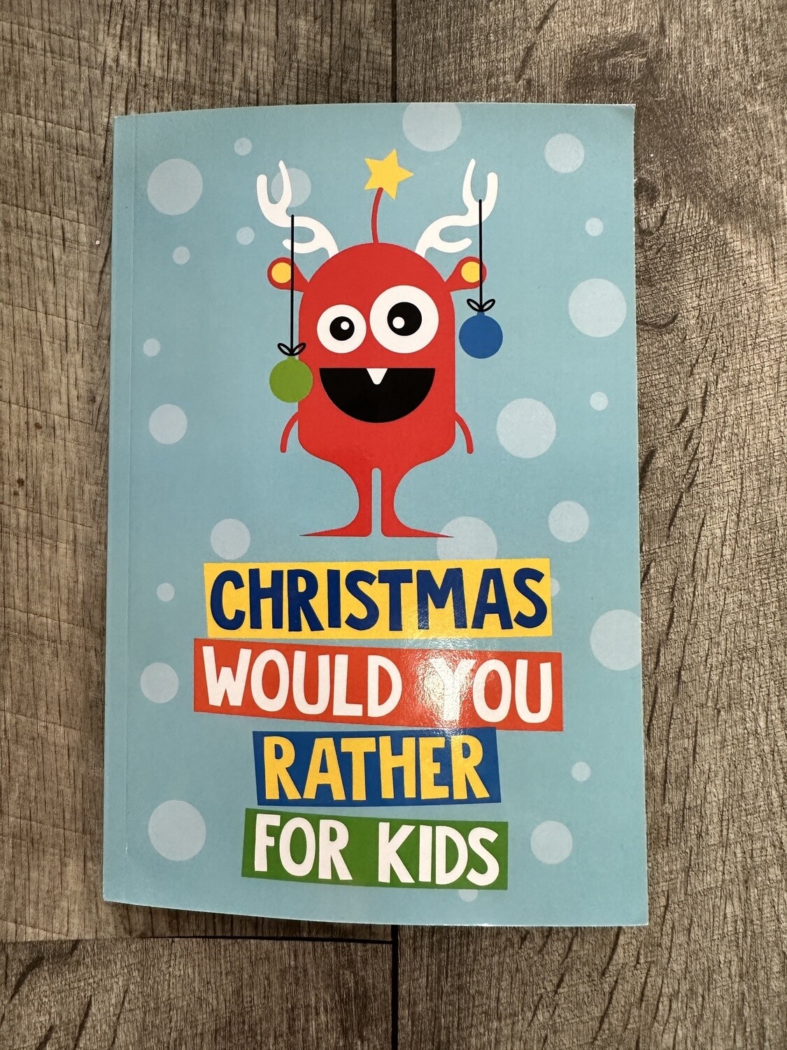 Christmas Would You Rather For Kids