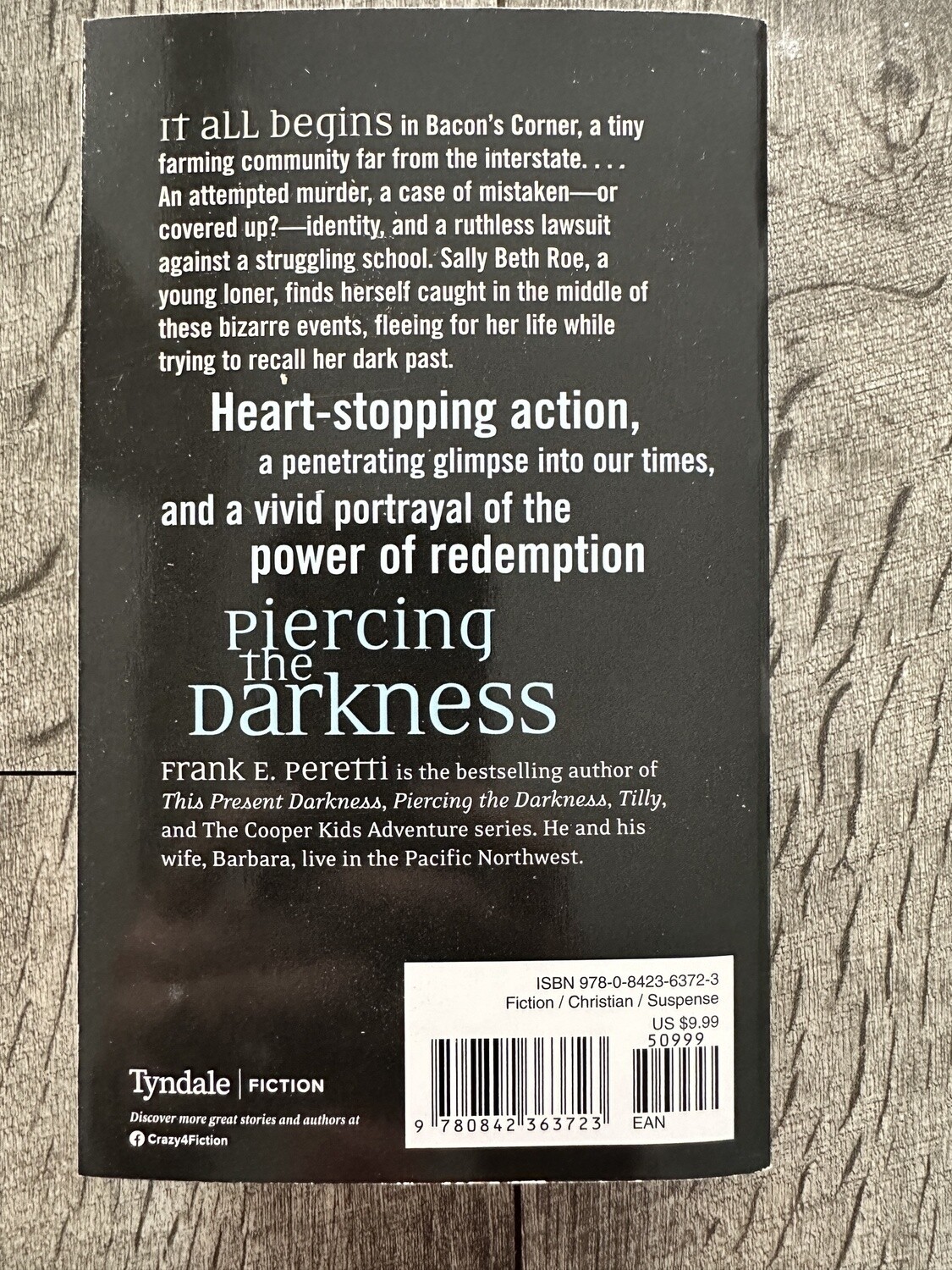 Peretti, Frank-Piercing the Darkness