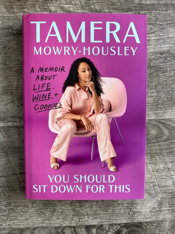 Mowry-Housley, Tamera-You Should Sit Down for This