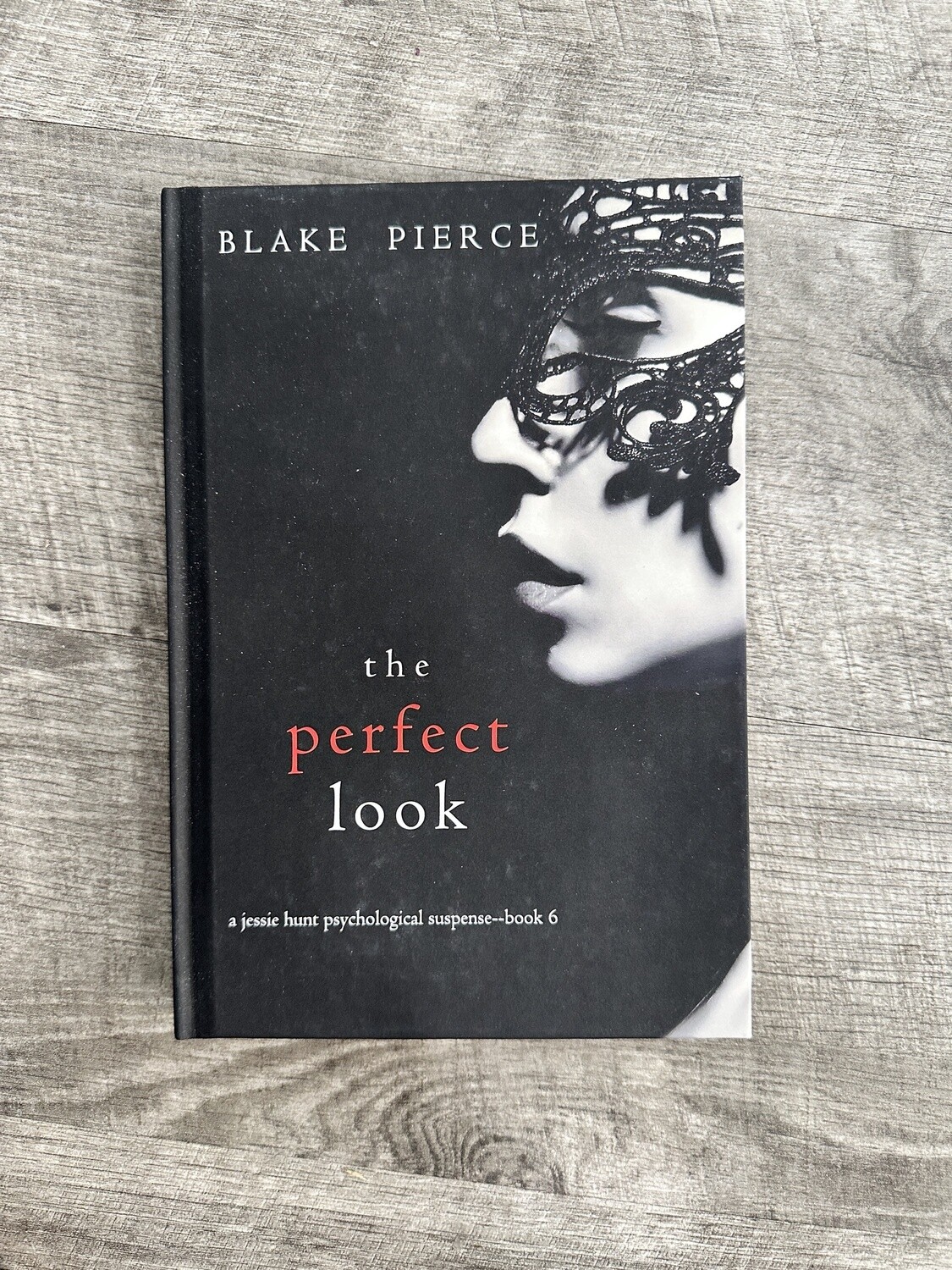 Pierce, Blake-The Perfect Look