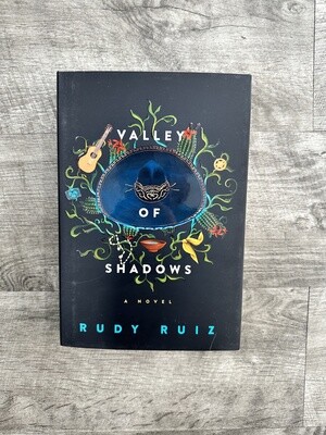 Ruiz, Rudy-Valley of Shadows