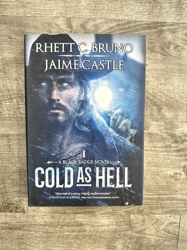 Bruno, Rhett C-Cold as Hell