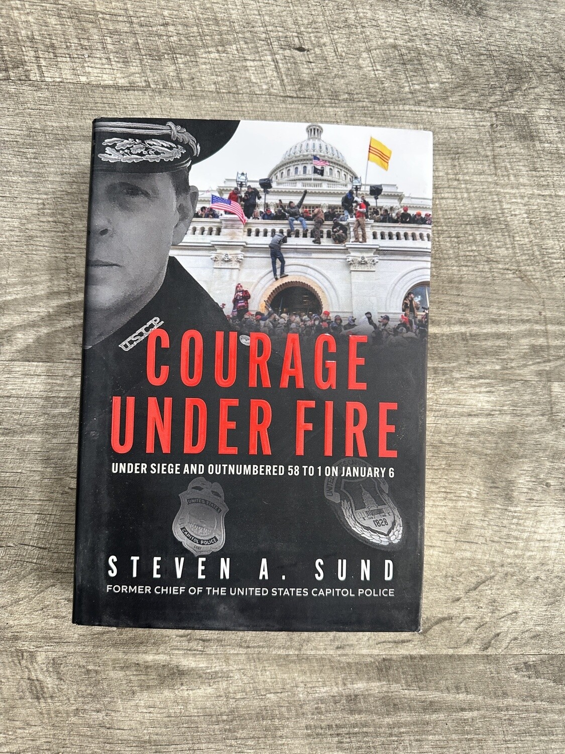 Sund, Steven A-Courage Under Fire
