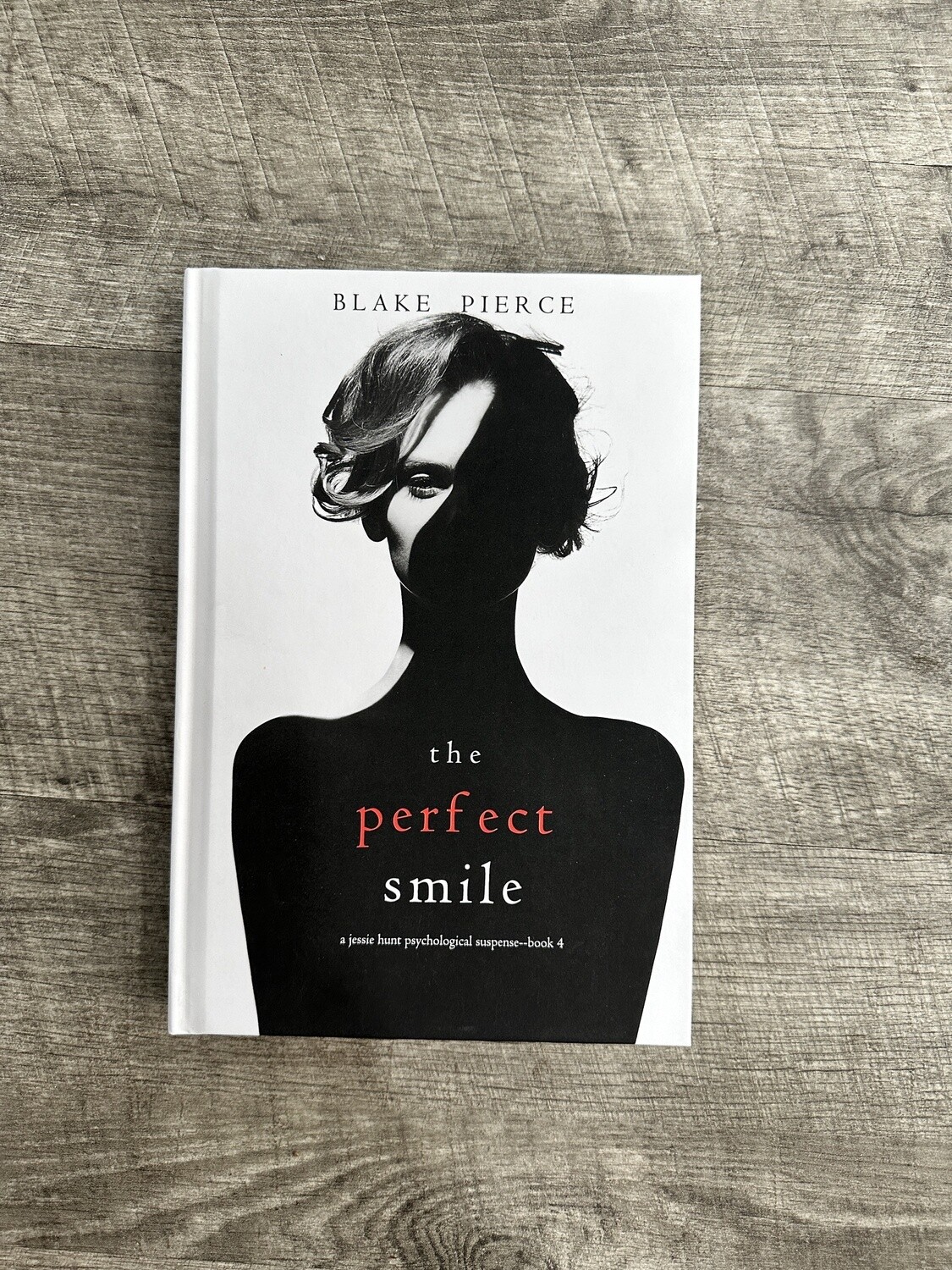 Pierce, Blake-The Perfect Smile
