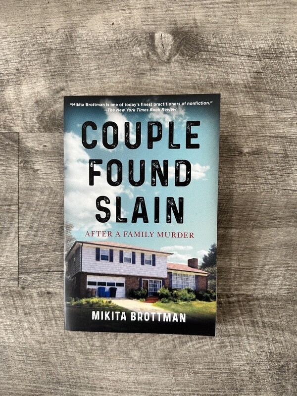 Brottman, Mikita-Couple Found Slain