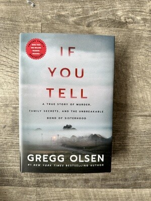 Olsen, Gregg-If You Tell