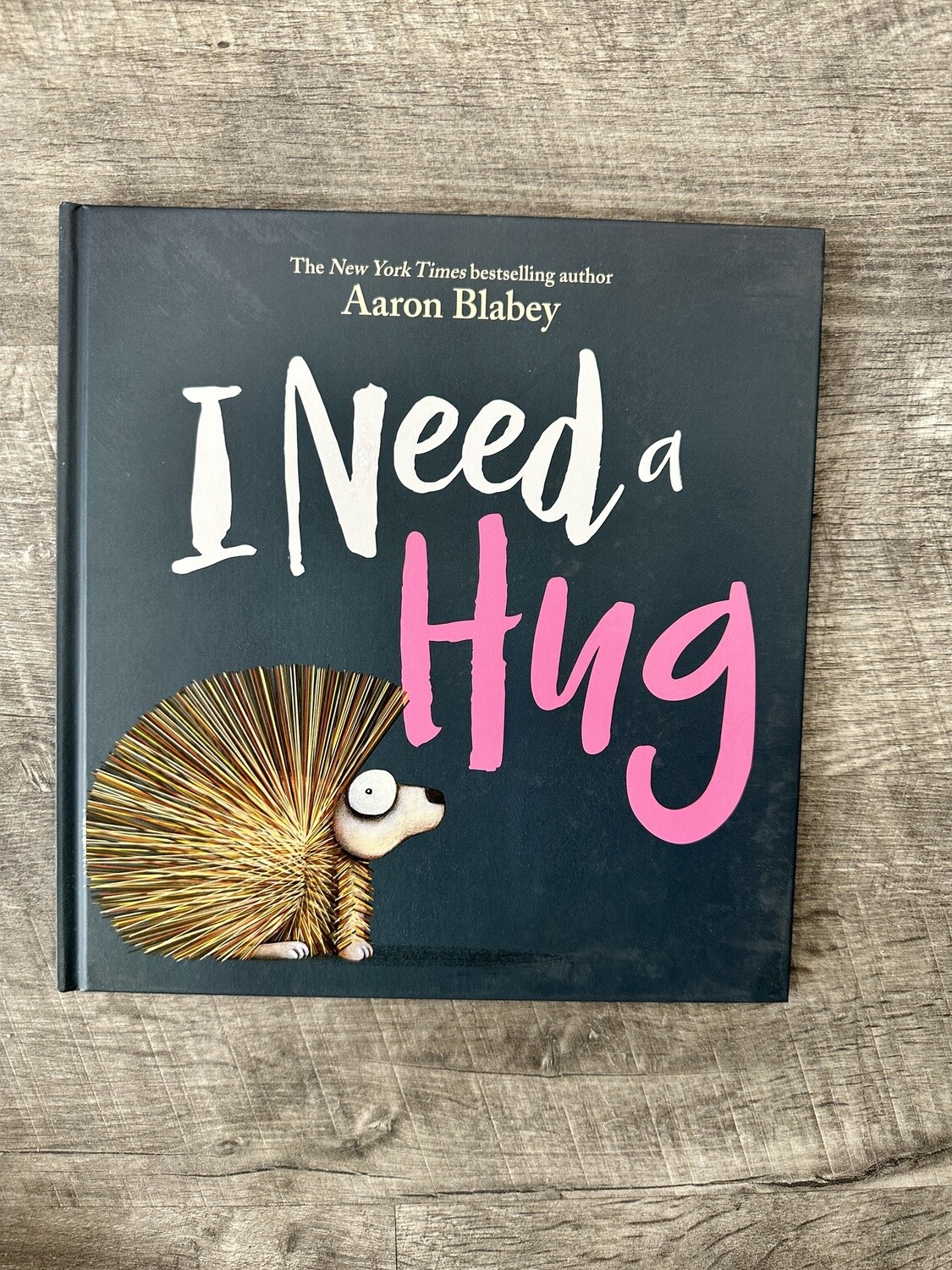 Blabey, Aaron-I Need a Hug