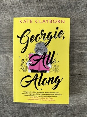 Clayborn, Kate-Georgie, All Along