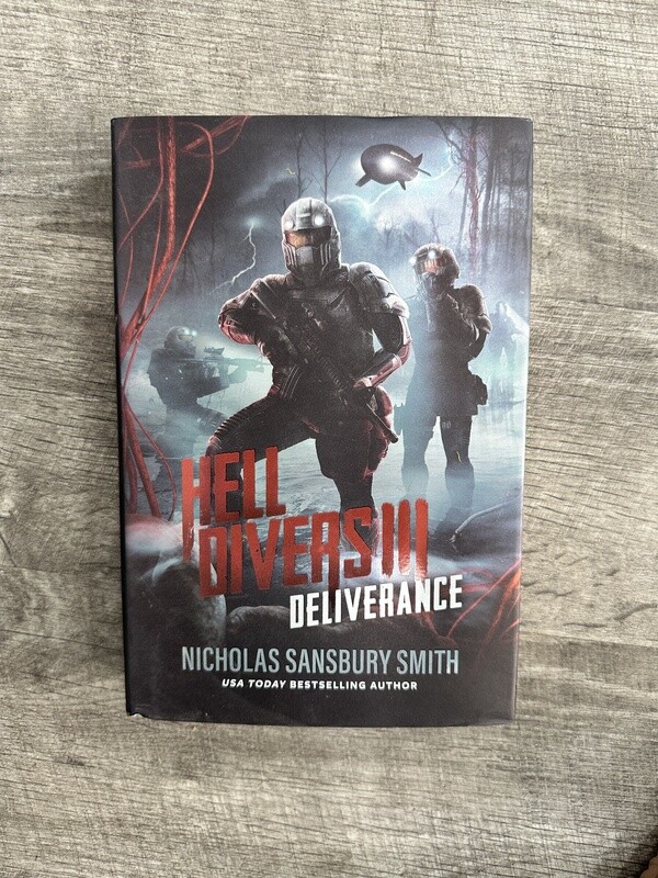 Smith, Nicholas Sansbury-Hell Divers III Deliverance