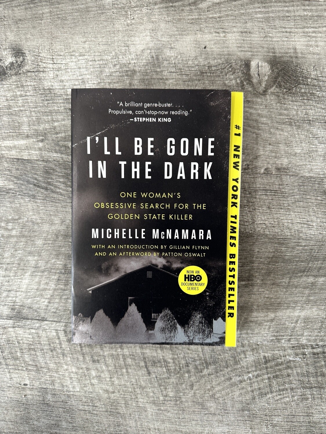 McNamara, Michelle- I&#39;ll Be Gone in the Dark