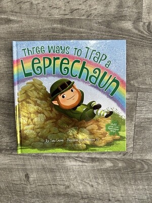 Lazar, Tara-Three Ways to Trap a Leprechaun