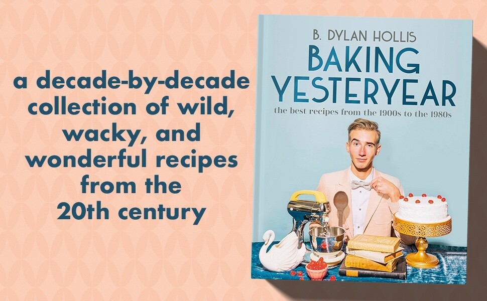 Hollis, B. Dylan-Baking Yesteryear