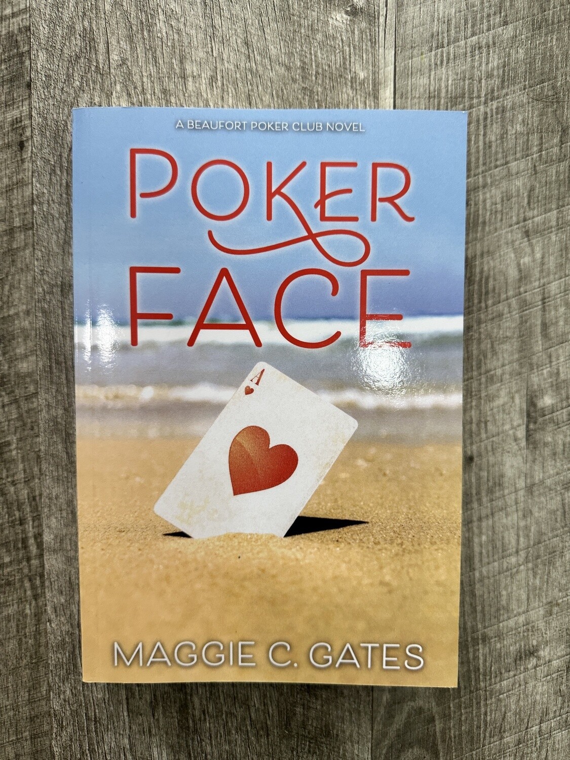 Gates, Maggie-Poker Face