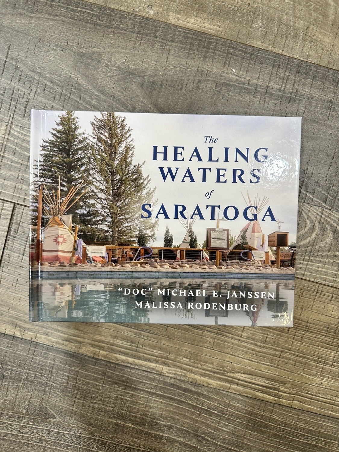 Janssen, Michael E-The Healing Waters of Saratoga, Book Type: Book Only