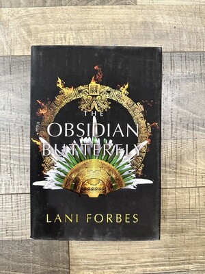 Forbes, Lani-The Obsidian Butterfly