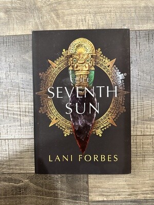 Forbes, Lani-The Seventh Sun