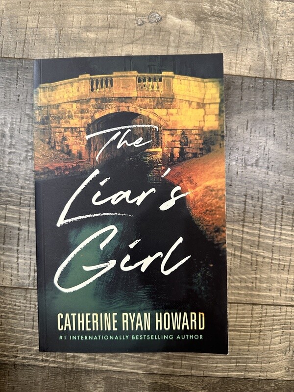 Howard, Catherine Ryan-The Liar&#39;s Girl