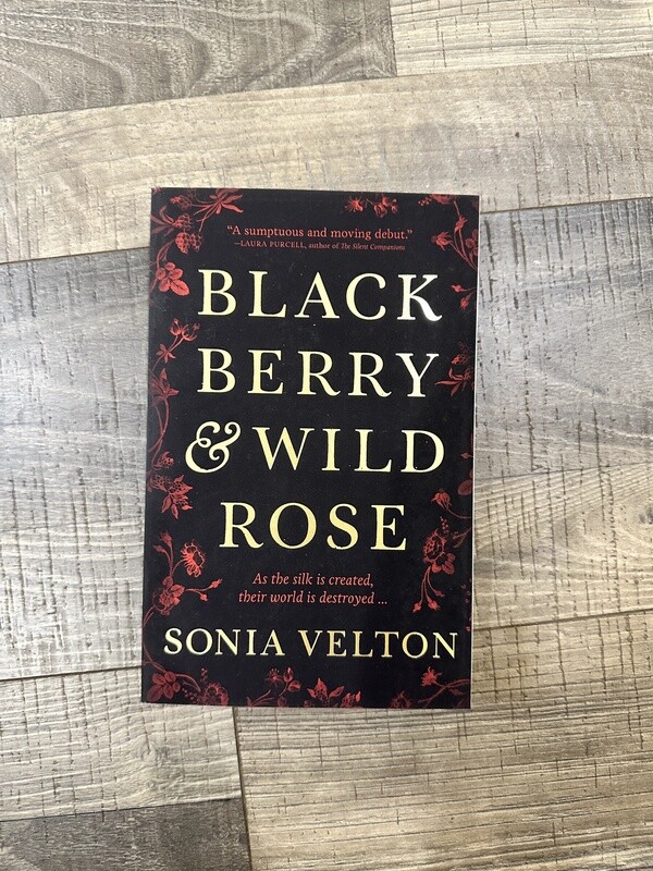 Velton, Sonia-BlackBerry &amp; Wild Rose