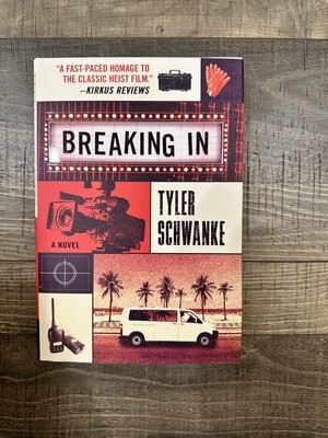 Schwanke, Tyler-Breaking In