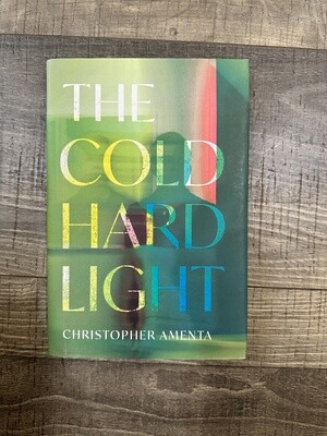 Amenta, Christopher-The Cold Hard Light