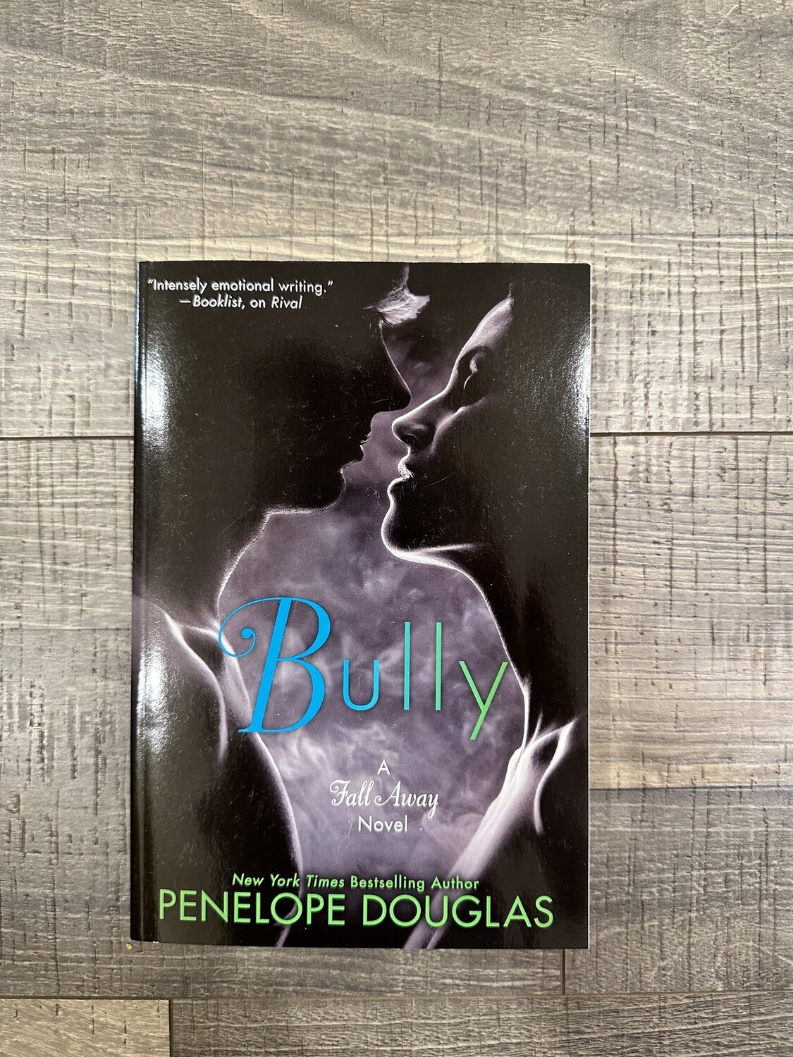 Douglas, Penelope-Bully