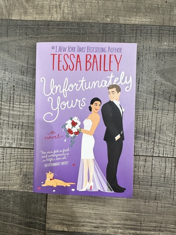 Bailey, Tessa-Unfortunately Yours