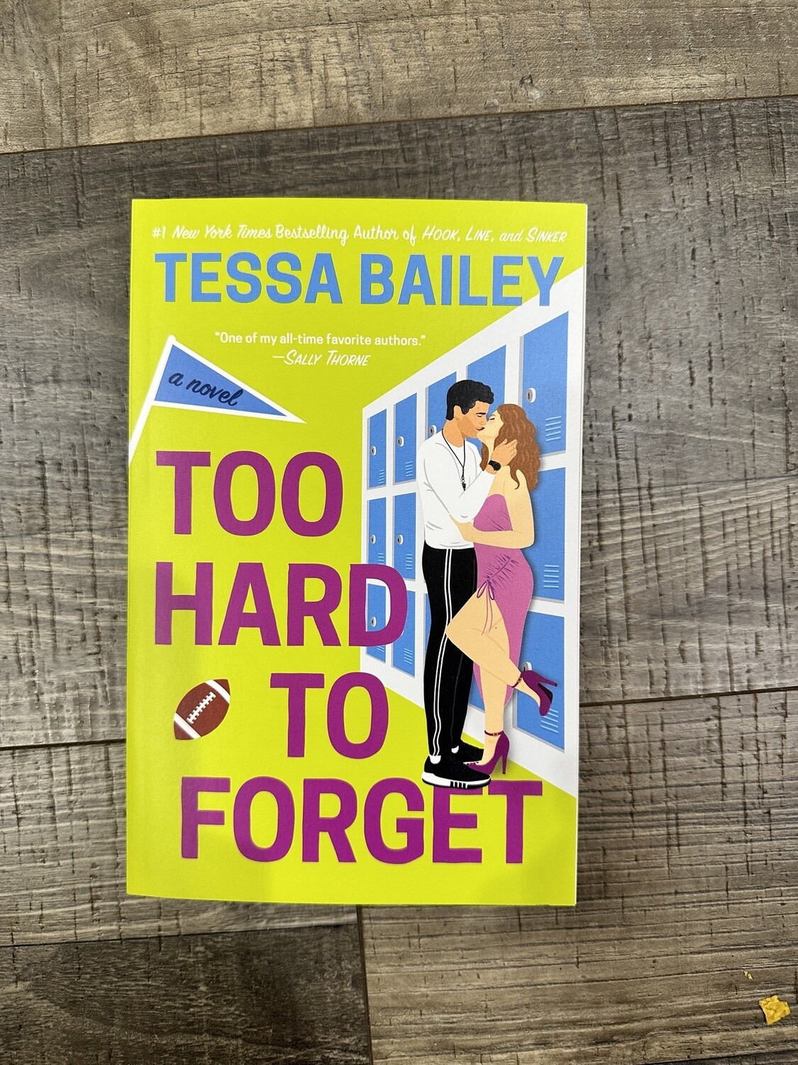 Bailey, Tessa-Too Hard To Forget