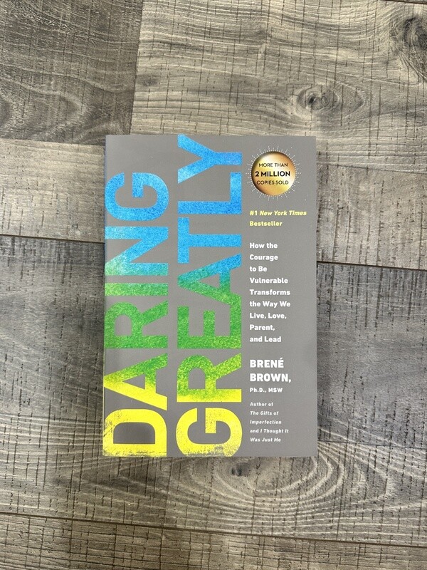 Brown, Brene-Daring Greatly