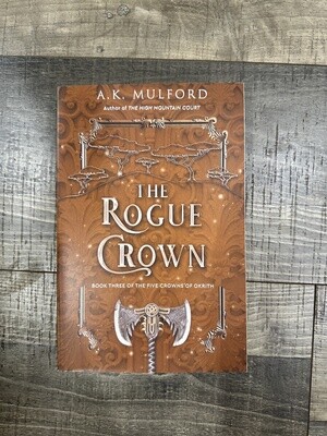 Mulford, A.K.-The Rogue Crown