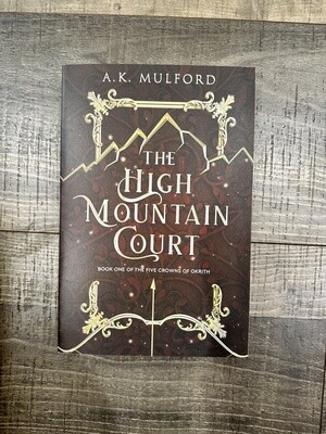 Mulford, A.K.-The High Mountain Court