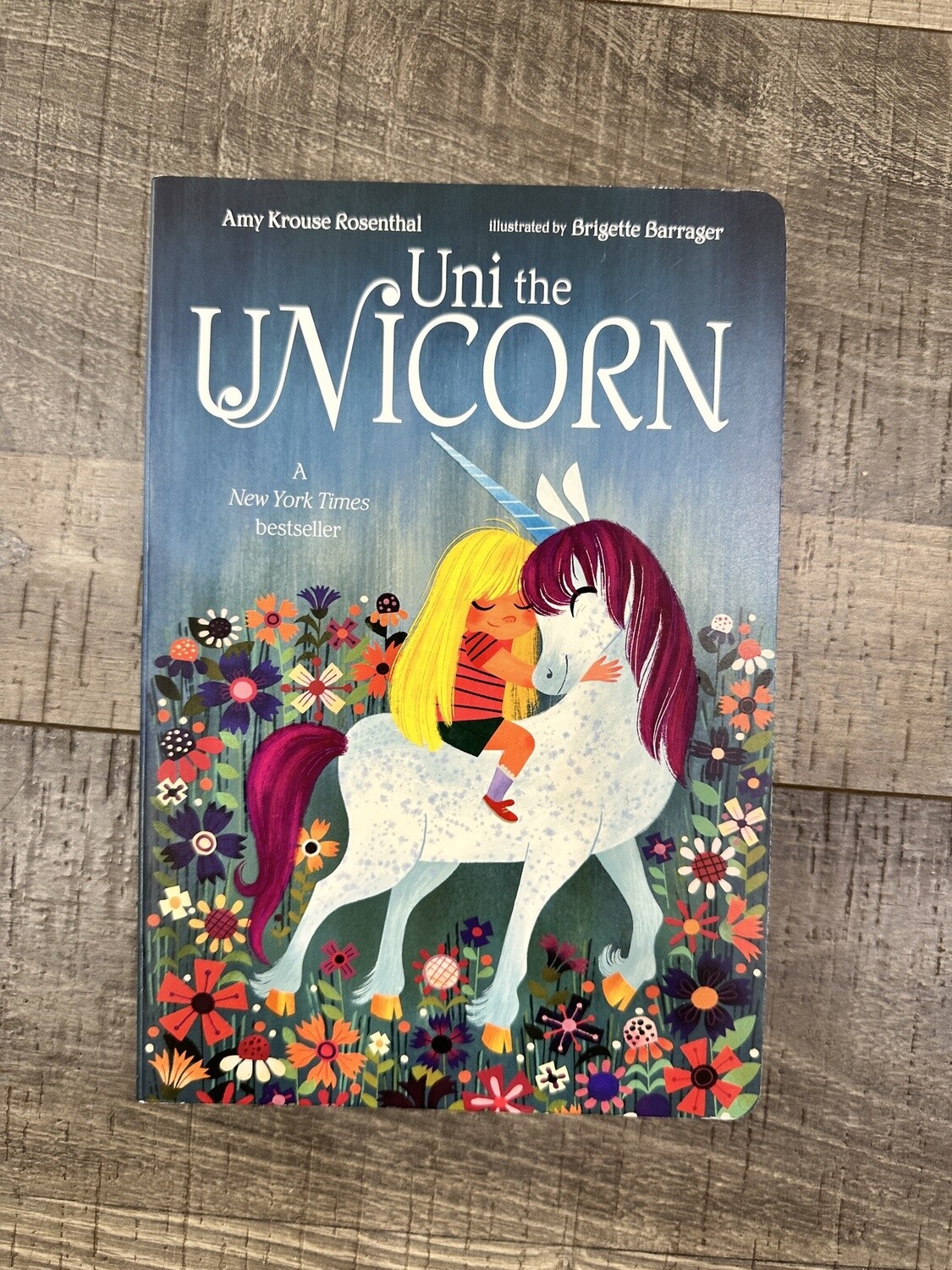 Rosenthal, Amy-Uni the Unicorn