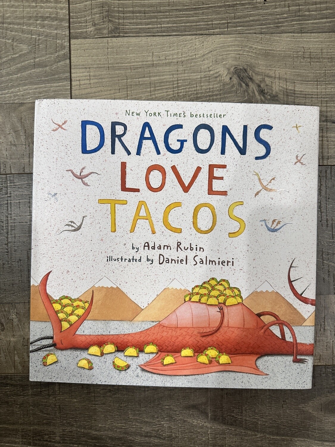 Rubin, Adam-Dragons Love Tacos