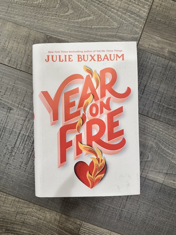 Buxbaum, Julie-Year on Fire