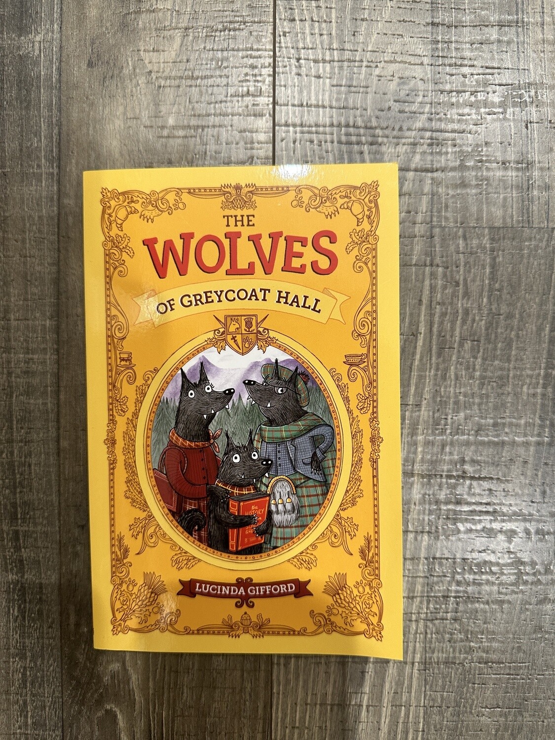 Gifford, Lucinda-The Wolves of Greycoat Hall