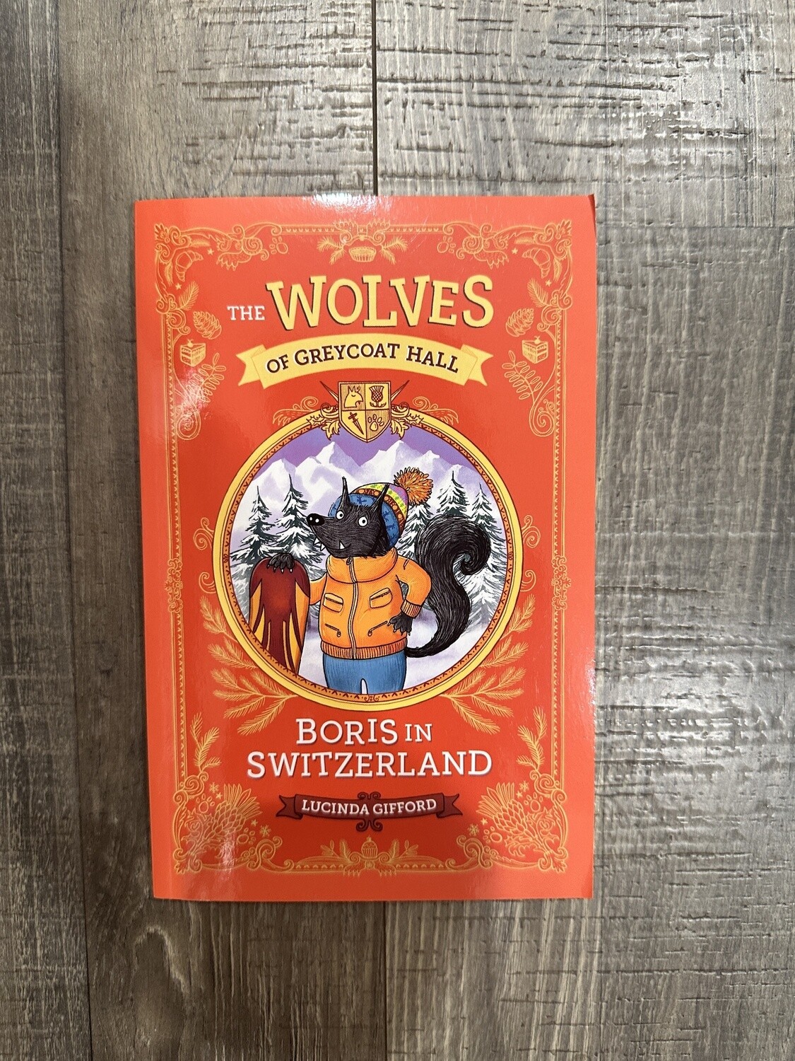 Gifford, Lucinda-Boris is Switzerland