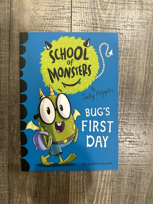 Rippin, Sally-Bug&#39;s First Day