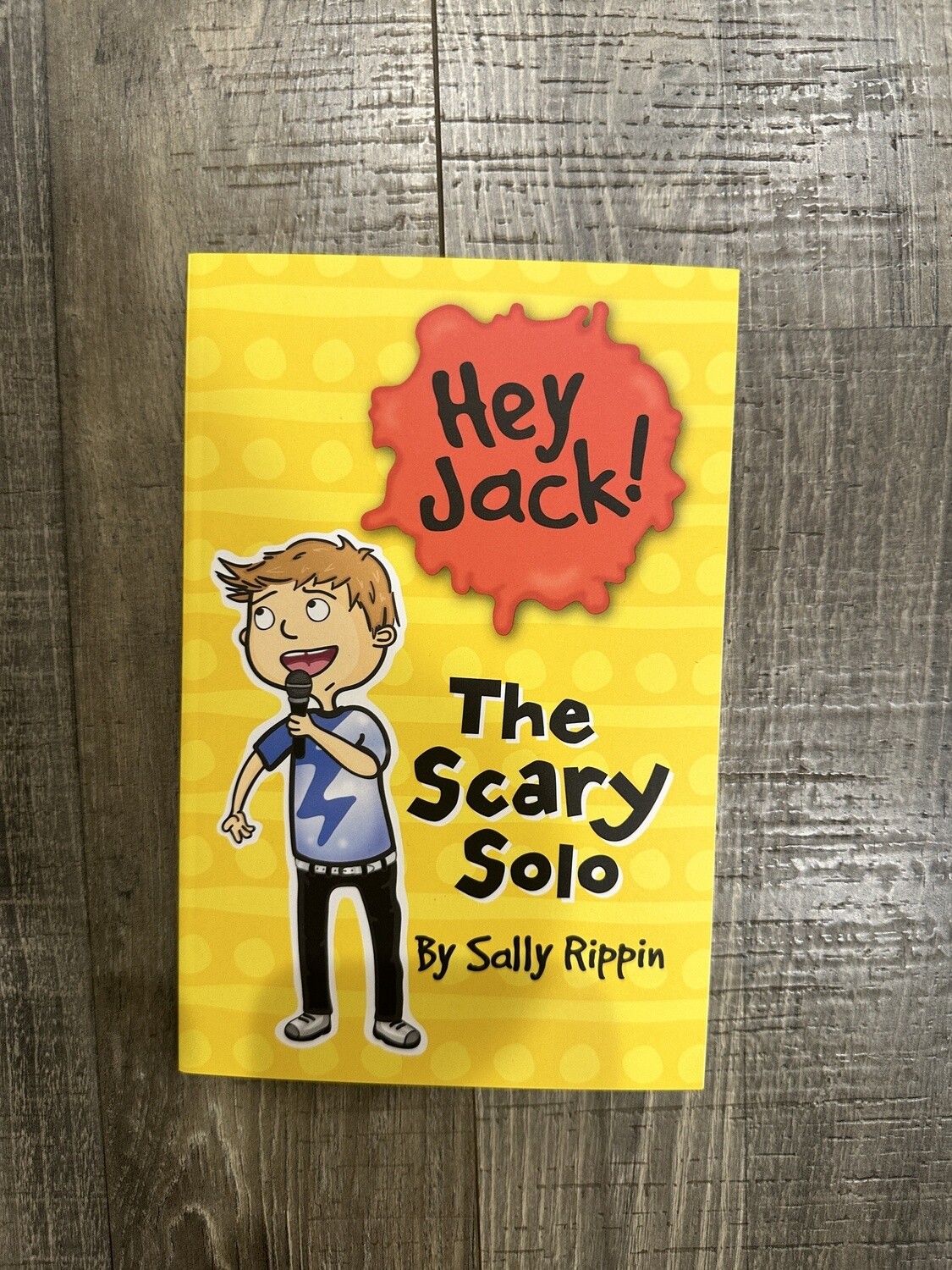 Rippin, Sally-Hey Jack! The Scary Solo