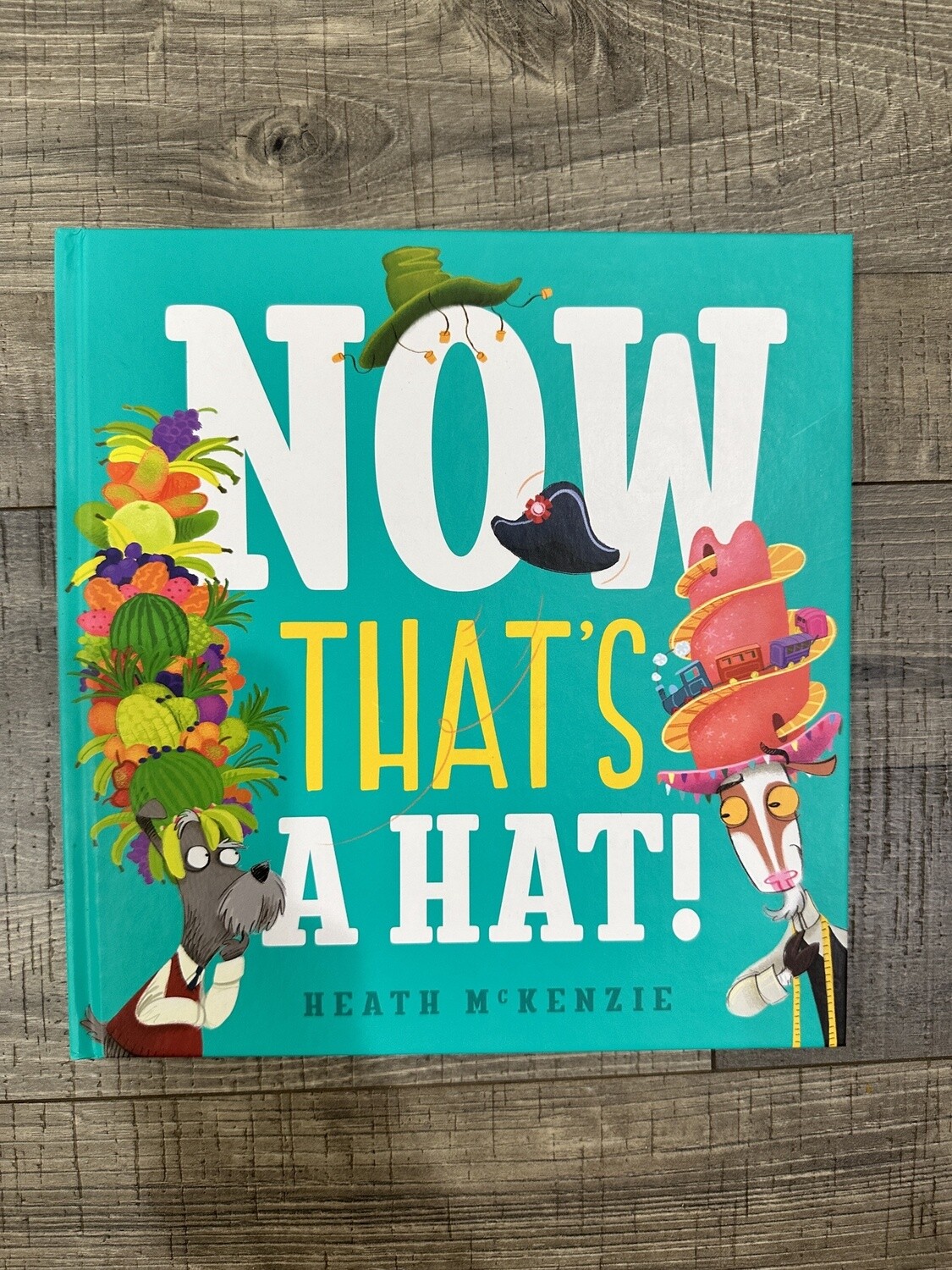 McKenzie, Heath-Now That&#39;s A Hat