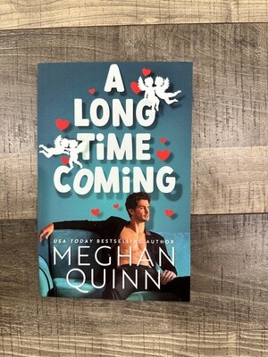 Quinn, Meghan-A Long Time Coming