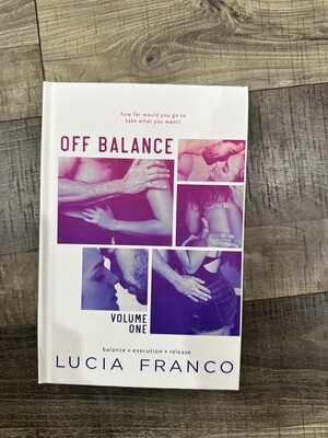 Franco, Lucia-Off Balance Volume One