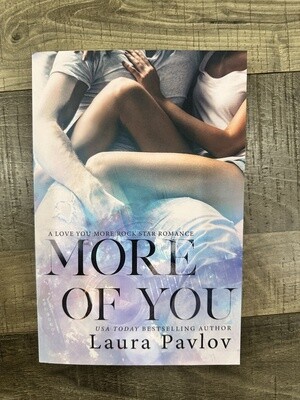 Pavlov, Laura-More of You
