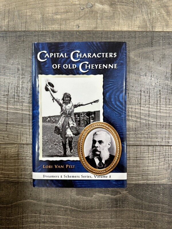 Van Pelt, Lori-Capital Characters of Old Cheyenne