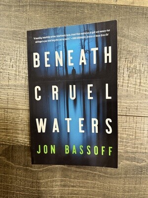 Bassoff, Jon-Beneath Cruel Waters