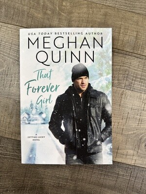 Quinn, Meghan-That Forever Girl