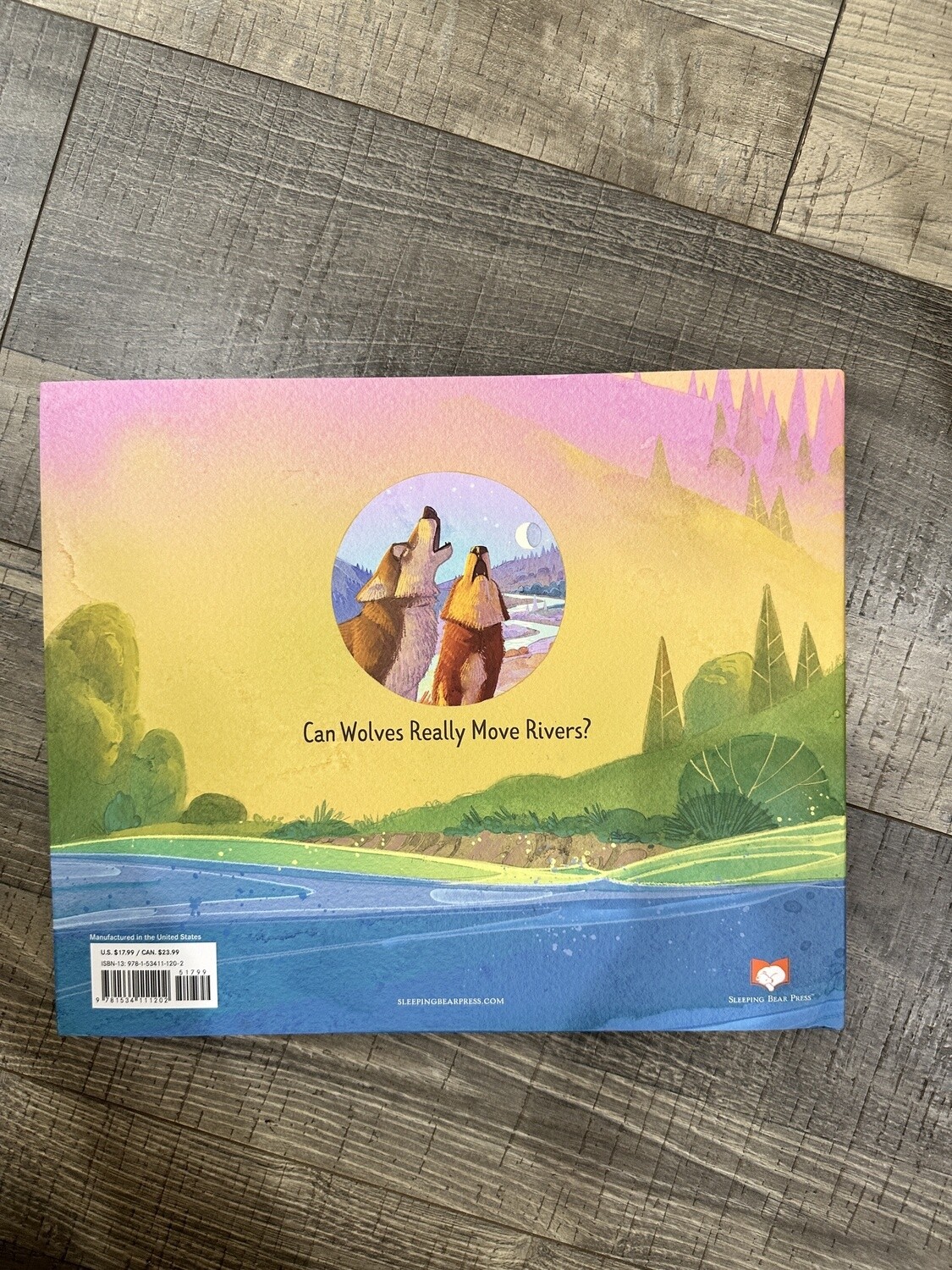 Carson, Mary Kay-The River That Wolves Moved