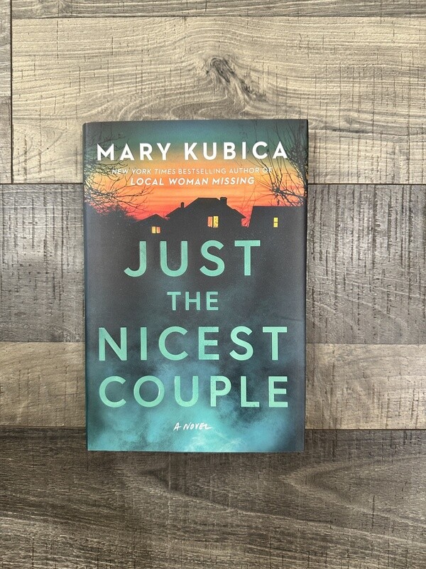 Kubica, Mary-Just The Nicest Couple